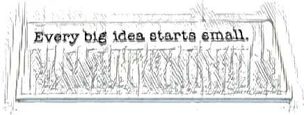 Tile 2 x 6 with Black 'Every big idea starts small.' Pattern (Sticker) - Set 31169