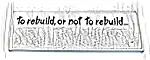 Część LEGO® 69729pb146 Płytka 2 x 6 z czarnym napisem 'to rebuild, or not to rebuild...' (naklejka) - Zestaw 31169